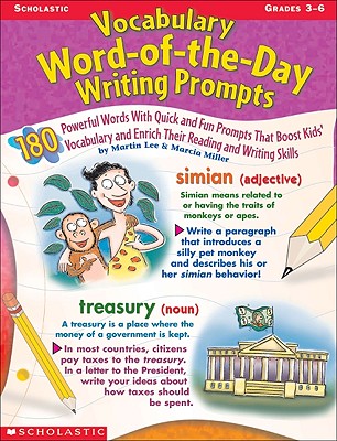 Vocabulary Word-Of-The-Day Writing Prompts - Miller, Marcia, and Lee, Martin