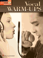 Vocal Warm-Ups: Pro Vocal Mixed Edition