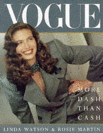 Vogue - More Dash Than Cash - Watson, Linda, M.R., and Watson, - Martin