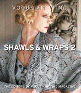 Vogue(r) Knitting Shawls & Wraps 2