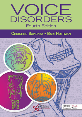 Voice Disorders - Sapienza, Christine, and Hoffman, Bari