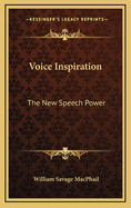 Voice Inspiration: The New Speech Power