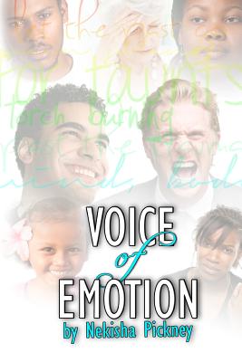 Voice of Emotion - Pickney, Nekisha