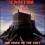 Voice of the Cult - Chastain