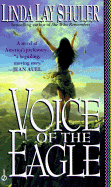 Voice of the Eagle - Shuler, Linda Lay