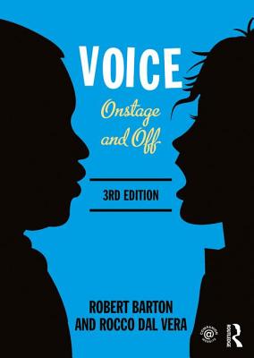 Voice: Onstage and Off - Barton, Robert, and dal Vera, Rocco