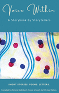 Voice Within: : A Storybook by Storytellers