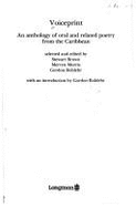 Voiceprint: An Anthology of Oral and Related Poetry from the Caribbean