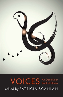 Voices: An Open Door Book of Stories - Scanlan, Patricia (Editor)