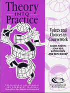 Voices and Choices - Martin, Susan, and Reid, Alan, and Bullock, Kate