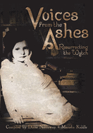 Voices from the Ashes: Resurrecting the wytch