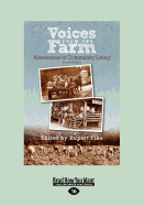 Voices from the Farm, Second Edition: Adventures in Community Living