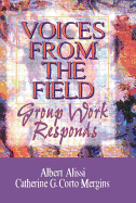 Voices from the Field: Group Work Responds