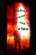 Voices From the Fire: Volume 3