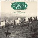 Voices from The Oregon Trail (Original Score Recording)