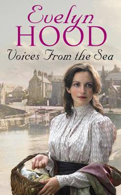 Voices from the Sea - Hood, Evelyn