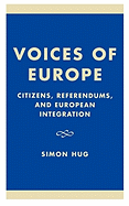 Voices of Europe: Citizens, Referendums, and European Integration