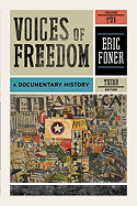 Voices of Freedom, Volume 2: A Documentary History