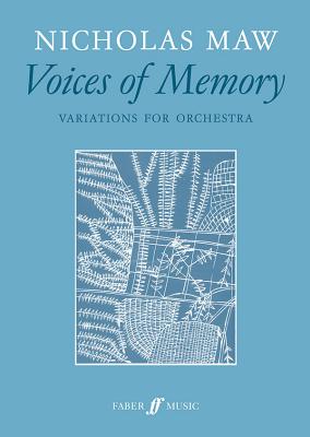 Voices of Memory - Maw, Nicholas (Composer)