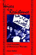 Voices of Resistance: Oral Histories of Moroccan Women