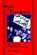 Voices of Resistance: Oral Histories of Moroccan Women