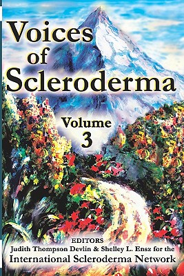 Voices of Scleroderma: Volume 1 - Network, International Scleroderma