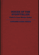 Voices of the Storyteller: Cuba's Lino Novas Calvo