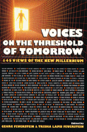 Voices on the Threshold of Tomorrow