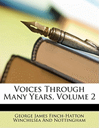 Voices Through Many Years, Volume 2