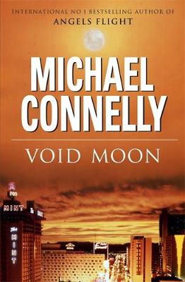 Void Moon - Connelly, Michael