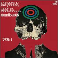 Vol. 1 - Uncle Acid & the Deadbeats