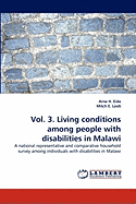 Vol. 3. Living Conditions Among People with Disabilities in Malawi