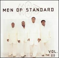 Vol. III - Men of Standard