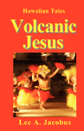 Volcanic Jesus