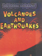 Volcanoes and Earthquakes