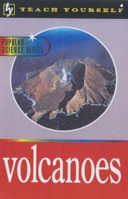 Volcanoes - Rothery, David A.