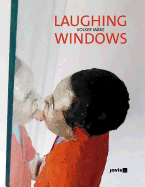 Volker Marz: Laughing Windows