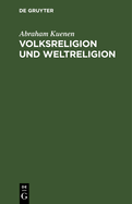 Volksreligion Und Weltreligion