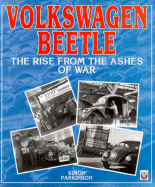 Volkswagen Beetle : the rise from the ashes of war