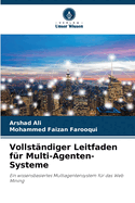 Vollst?ndiger Leitfaden f?r Multi-Agenten-Systeme