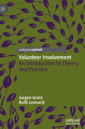 Volunteer Involvement: An Introduction to Theory and Practice