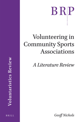 Volunteering in Community Sports Associations: A Literature Review - Nichols, Geoff