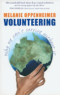 Volunteering: Why We Can't Survive Without It