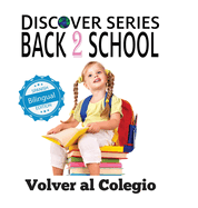 Volver Al Colegio/ Back to School