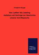 Von Luther bis Lessing