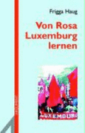 Von Rosa Luxemburg Lernen