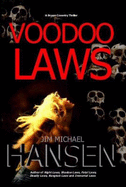 Voodoo Laws: [A Bryson Coventry Thriller]