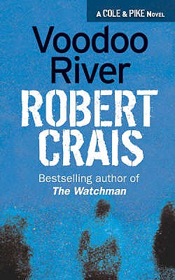 Voodoo River - Crais, Robert