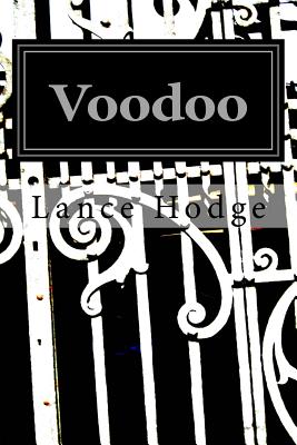 Voodoo: The Power of Intention - Hodge, Lance