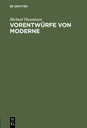 Vorentwrfe von Moderne